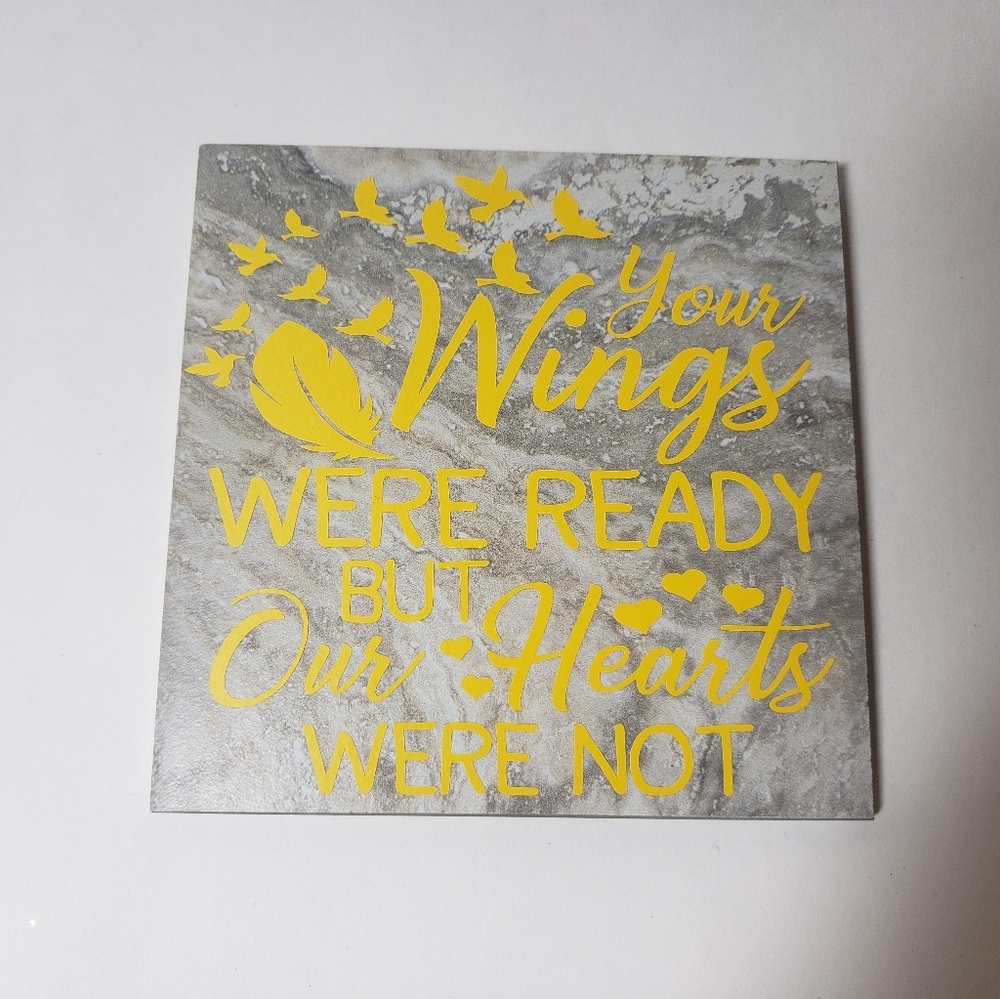 Hand made ceramic tile with quote your wings ready